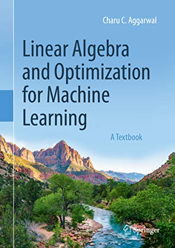 Linear Algebra and Optimization for Machine Learning: A Textbook (English Edition)