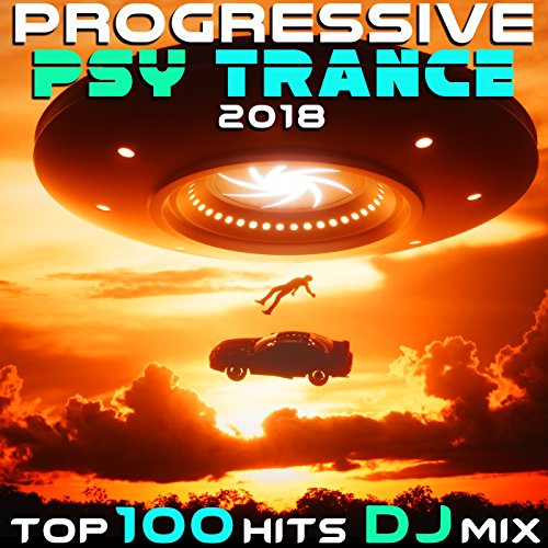 Little Dreams (Progressive Psy Trance 2018 Top 100 Hits DJ Mix Edit)