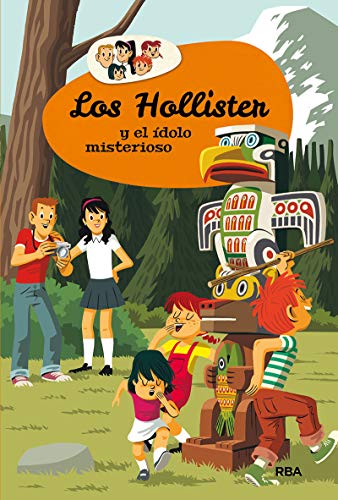 Los Hollister 5. Los Hollister y el ídolo misterioso. (INOLVIDABLES)