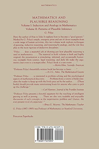 Mathematics and Plausible Reasoning, Volume 1: Induction and Analogy in Mathematics (Princeton Paperback)