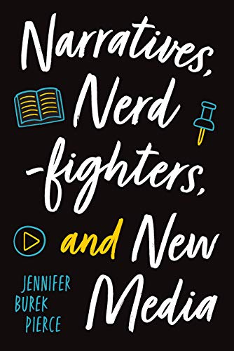 Narratives, Nerdfighters, and New Media (English Edition)