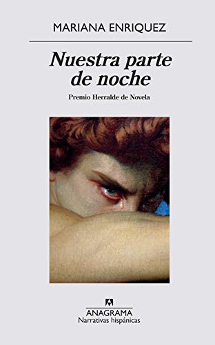 Nuestra parte de noche: 636 (Narrativas hispánicas)