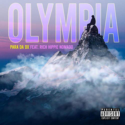 Olympia (feat. Rich Hippie Nomadd) [Explicit]