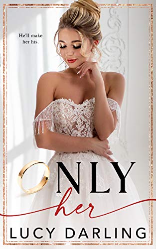 Only Her (English Edition)