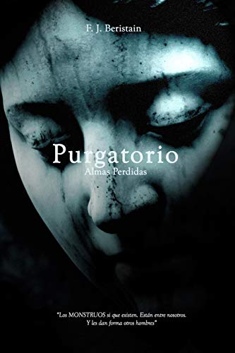 PURGATORIO: Almas Perdidas