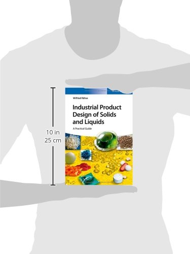 Rähse, W: Industrial Product Design of Solids and Liquids: A Practical Guide