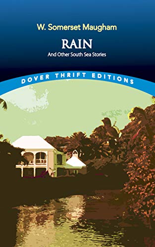 RAIN & OTHER SOUTH SEA STORIES (Thrift Edition)