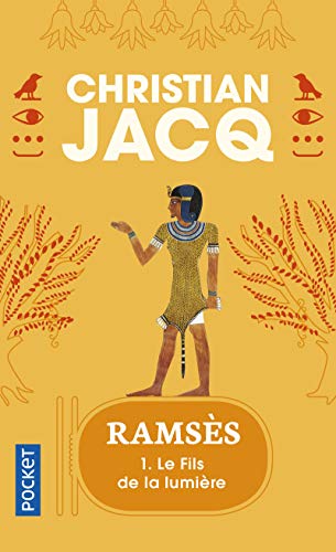 Ramses 1: Le fils de la lumiere: Le Fils De La Lumiere 1 (Pocket)