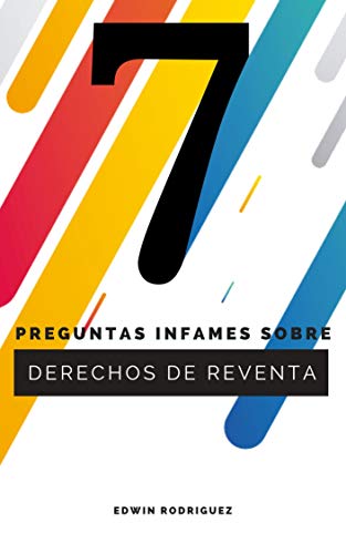 Respuestas a 7 preguntas infames sobre derechos de reventa