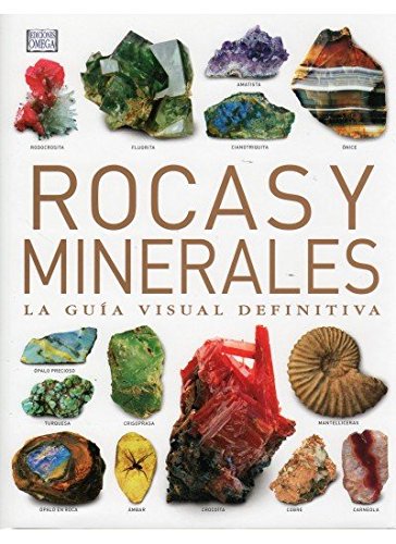 ROCAS Y MINERALES. GUIA V.DEFINIT. (GUIAS DEL NATURALISTA-ROCAS-MINERALES-PIEDRAS PRECIOSAS)