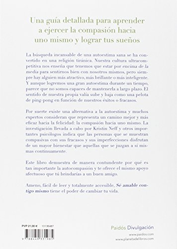 Sé amable contigo mismo: El arte de la compasión hacia uno mismo (Divulgación)