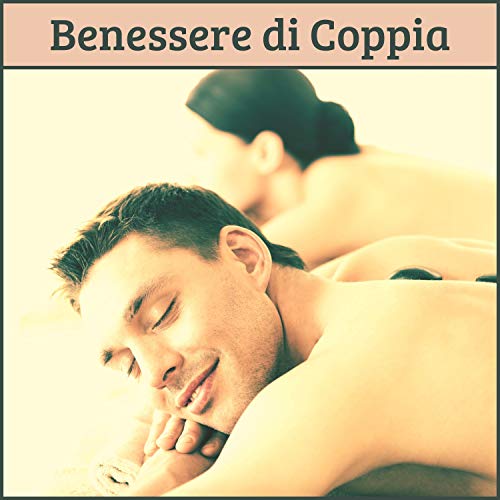 Sempre insieme (musica per spa)