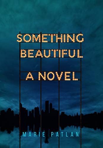 Something Beautiful (English Edition)