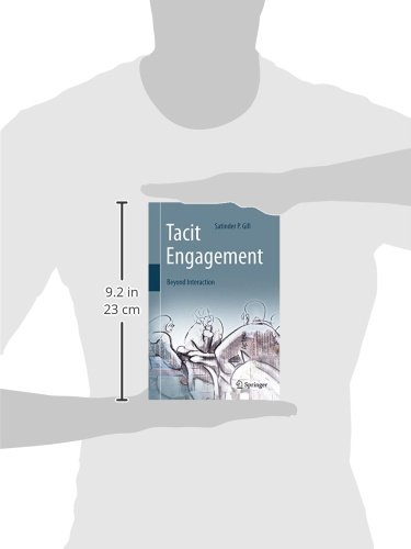 Tacit Engagement: Beyond Interaction