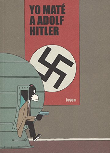 Yo Mate A Adolf Hitler 2ｦed (Lecturas Compulsivas)