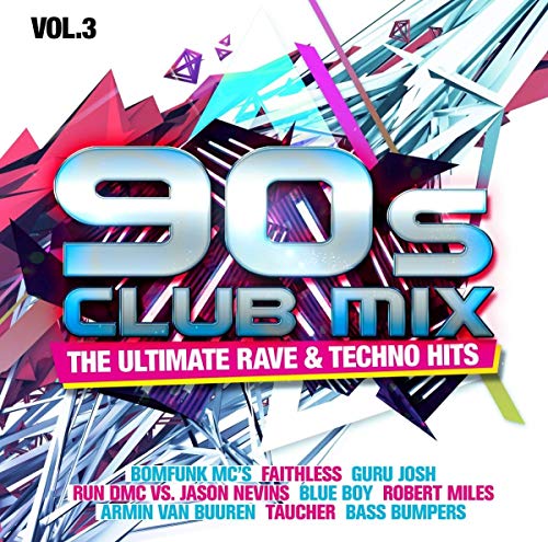 90s Club Mix Vol. 3 - The Ultimative Rave & Techno (2cd)