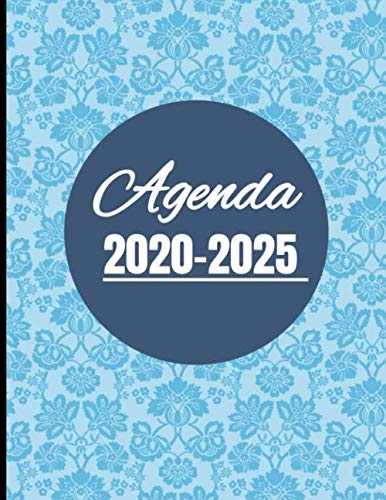 Agenda 2020-2025: Diseño Floral Azul - Planificador Mensual cinco años 2020 2021 2022 2023 2024 2025 Gran Calendario Tamaño Din A4 con 66 Meses para ... para regalo tanto para niños como adultos