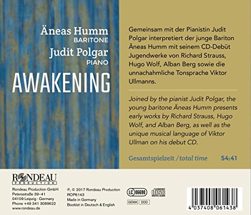 Awakening : Lieder de Strauss, Wolf, Berg et Ullmann. Humm, Polgar.