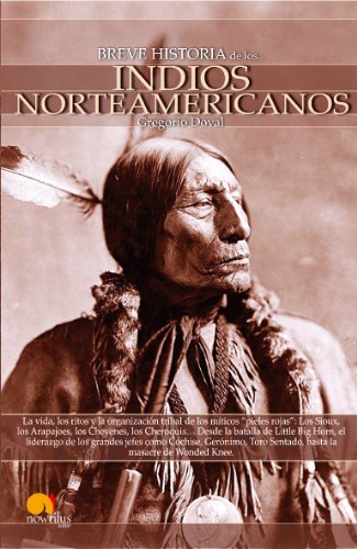 Breve historia de los indios norteamericanos