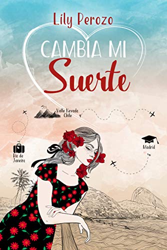 Cambia mi suerte (Libro 1)