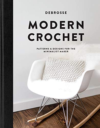 Carter, T: Modern Crochet: Patterns and Designs for the Minimalist Maker