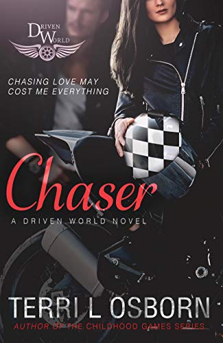 Chaser: A Driven World Novel (The Driven World) (English Edition)