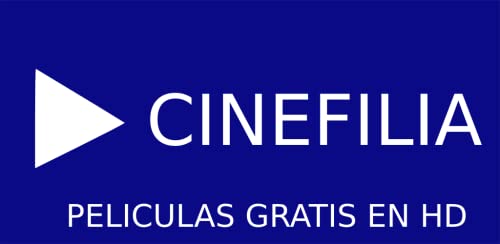 Cinefilia - Películas HD gratis