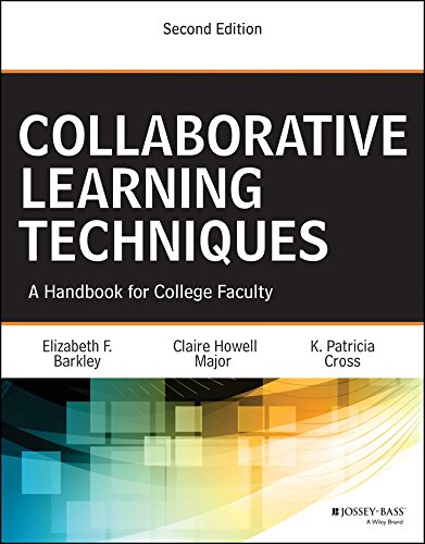 Collaborative Learning Techniques: A Handbook for College Faculty (English Edition)