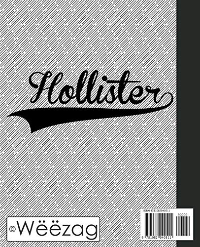 College Ruled Line Paper: HOLLISTER Notebook (Weezag College Ruled Line Paper Notebook)