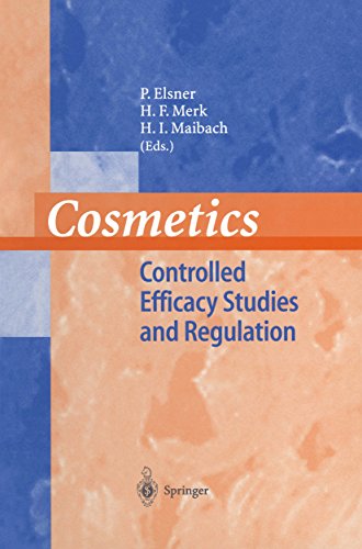 Cosmetics: Controlled Efficacy Studies and Regulation (English Edition)