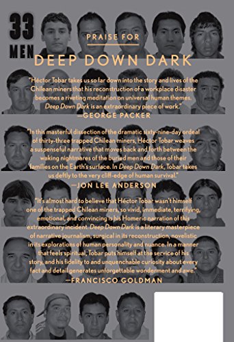 Deep Down Dark: The Untold Stories of 33 Men Buried in a Chilean Mine, and the Miracle That Set Them Free