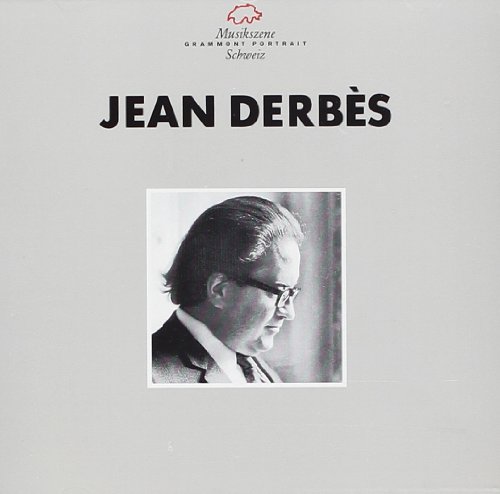 Derbès : Portrait du compositeur