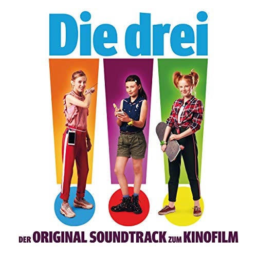 Die drei !!! (Der Original Soundtrack zum Kinofilm)