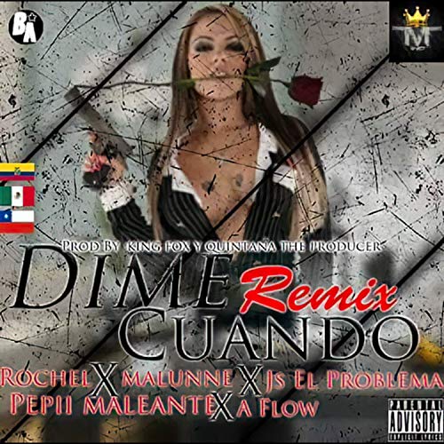 Dime Cuándo [Explicit]