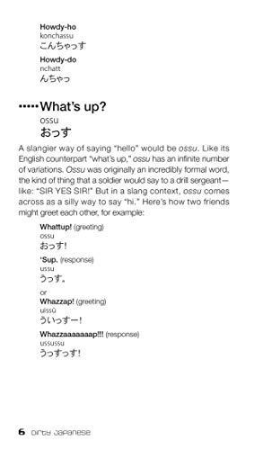 Dirty Japanese: Everyday Slang: Everyday Slang from 'what's Up' to "F*ck Off' (Dirty Everyday Slang)