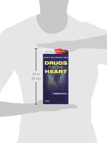 Drugs for the Heart: Expert Consult - Online and Print, 8e