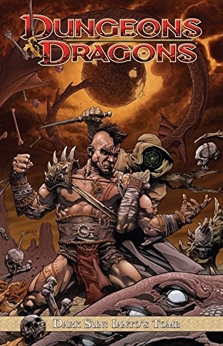 Dungeons and Dragons: Dark Sun Vol. 1: Ianto's Tomb (Dungeons & Dragons: Dark Sun) (English Edition)