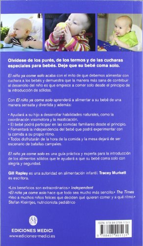 EL NIÑO YA COME SOLO: Consiga que su bebé disfrute de la buena comida (MADRE Y BEBÉ)