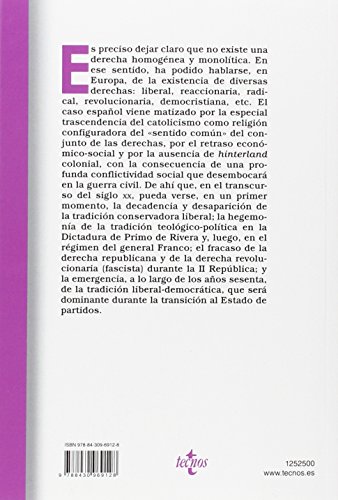 El pensamiento político de la derecha española en el siglo XX: De la crisis de la Restauración (1898), a la crisis del Estado de partidos (2015) (Biblioteca de Historia y Pensamiento Político)