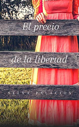 El precio de la libertad (Las Crónicas de Nueva Trada nº 1)