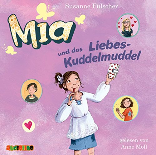 Fülscher, S: Mia und das Liebeskuddelmuddel/2 CDs