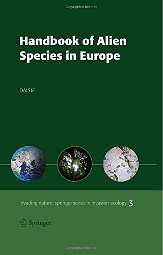 Handbook of Alien Species in Europe (Invading Nature - Springer Series in Invasion Ecology) by DAISIE (19-Nov-2008) Hardcover