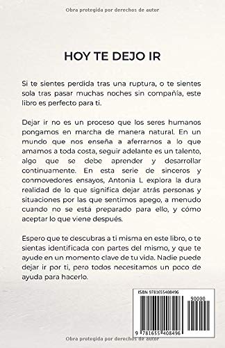 Hoy te dejo ir: Cómo descubrirse a uno mismo tras una ruptura