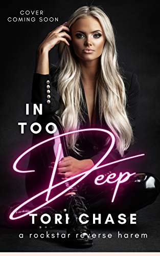 In Too Deep: A Rockstar Romance (Rock Hard Love Book 2) (English Edition)