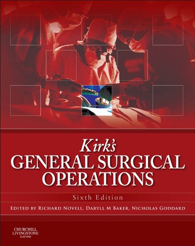 Kirk's General Surgical Operations E-Book (English Edition)