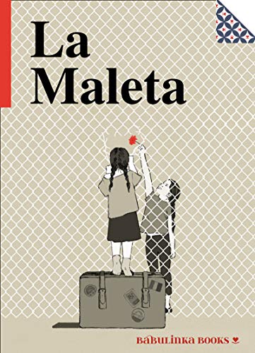 La maleta (Pequeñas Joyas para Grandes Lectores)