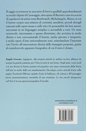 Le mie piccole divagazioni sull'arte. Le curiosità e gli aneddoti che fanno la differenza (Le Perle)