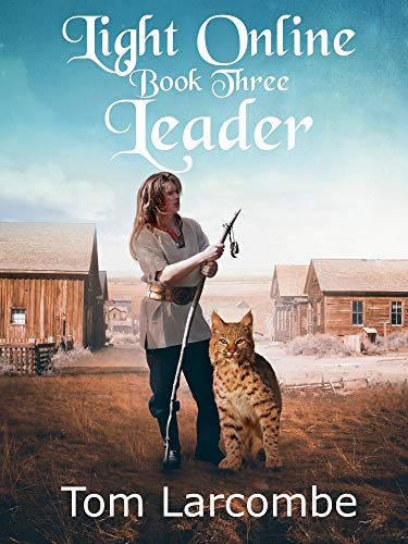 Light Online Book Three: Leader (English Edition)