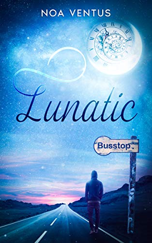 Lunatic (German Edition)