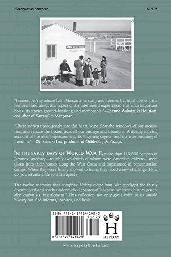 Making Home from War: Stories of Japanese American Exile and Resettlement